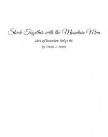 Stuck Together with the Mountain Man