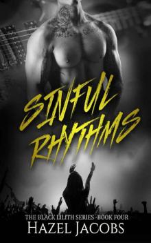 Sinful Rhythms: The Black Lilith Series #4
