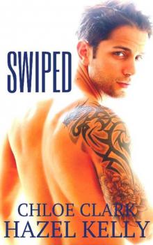 Swiped (Chance Encounter Series Book 2)