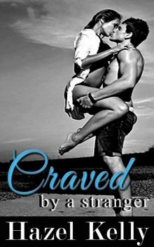 Craved by a Stranger (Craved Series #1)