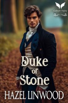 Duke of Stone: A Historical Regency Romance Novel