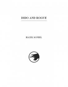 Dido and Rogue Dido and Rogue