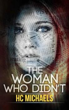 The Woman Who Didn't The Woman Who Didn't