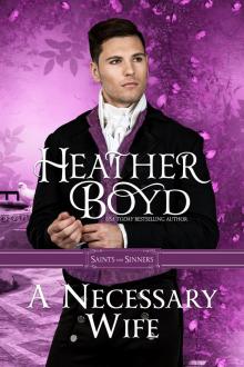 A Necessary Wife (Saints and Sinners Book 5)