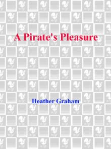 A Pirate's Pleasure A Pirate's Pleasure