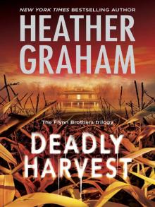 Deadly Harvest Deadly Harvest