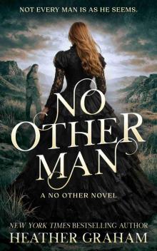 No Other Man: A Historical Western Romance No Other Man: A Historical Western Romance