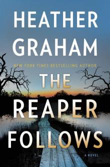 The Reaper Follows