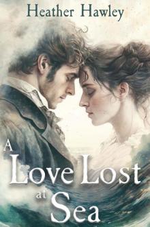 A Love Lost at Sea