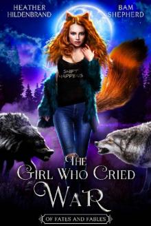 The Girl Who Cried War The Girl Who Cried War