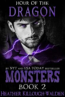 Monsters, Book Two: Hour of the Dragon Monsters, Book Two: Hour of the Dragon