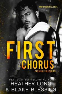 First Chorus (Cardinal Sins Book 2) First Chorus (Cardinal Sins Book 2)