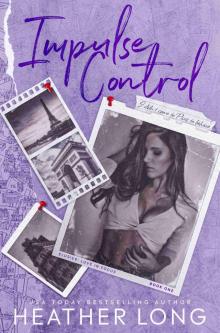 Impulse Control (Elusive: Love in Focus Book 1)
