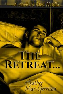 The Retreat The Retreat