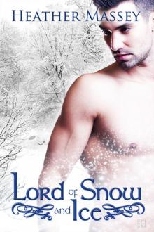 Lord of Snow and Ice Lord of Snow and Ice