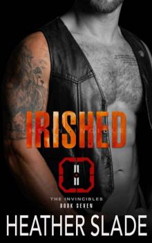 Irished (The Invincibles Book 7) Irished (The Invincibles Book 7)
