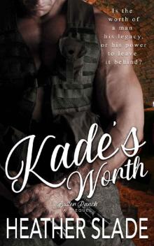 Kade's Worth (Butler Ranch) Kade's Worth (Butler Ranch)