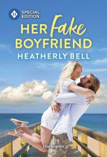 Her Fake Boyfriend Her Fake Boyfriend