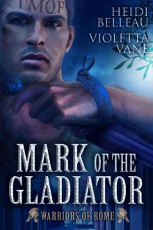 Mark of the Gladiator Mark of the Gladiator