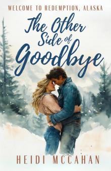 The Other Side of Goodbye