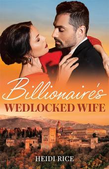 Billionaire's Wedlocked Wife Billionaire's Wedlocked Wife
