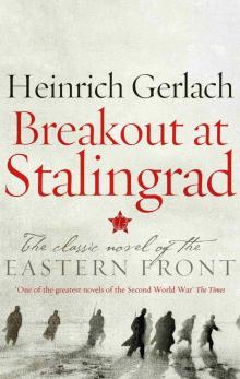 Breakout at Stalingrad Breakout at Stalingrad