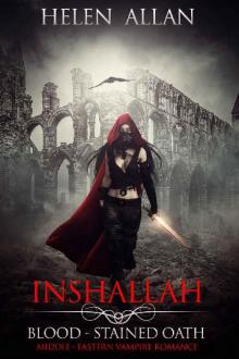 Inshallah : Blood-stained oath