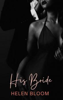 His Bride: Age Gap Mafia Romance