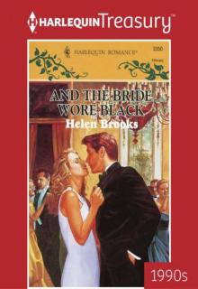 And the Bride Wore Black And the Bride Wore Black