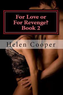 For Love or for Revenge? Book 2