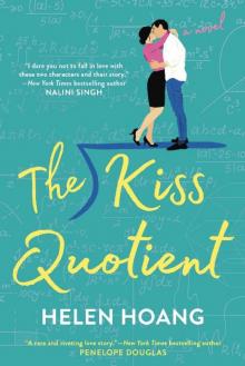 The Kiss Quotient The Kiss Quotient
