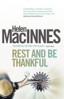 Rest and Be Thankful Rest and Be Thankful