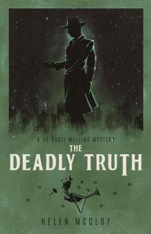 The Deadly Truth (The Dr Basil Willing Mysteries Book 3)