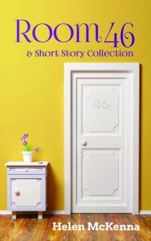 Room 46 & Short Story Collection