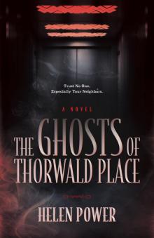 The Ghosts of Thorwald Place