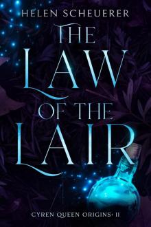 The Law of the Lair