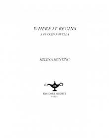 Where It Begins