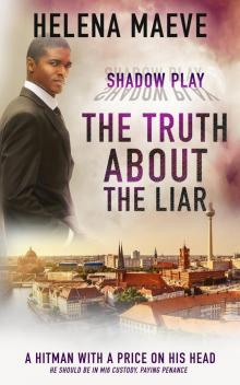 The Truth About the Liar