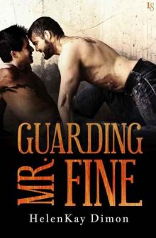 Guarding Mr. Fine (Tough Love #2) Guarding Mr. Fine (Tough Love #2)