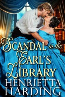 Scandal in the Earl's Library: A Historical Regency Romance Novel