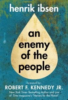 Enemy of the People Enemy of the People