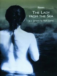 The Lady from the Sea The Lady from the Sea