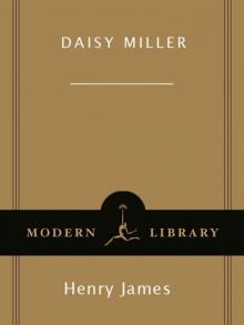 Daisy Miller (Modern Library Classics)