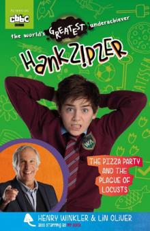 The Pizza Party and the Plague of Locusts The Pizza Party and the Plague of Locusts