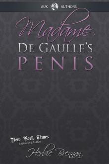 Madame de Gaulle's Penis