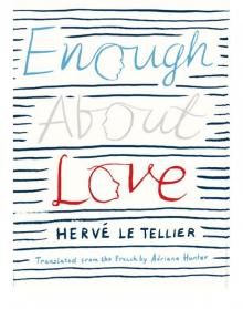 Enough About Love
