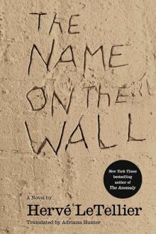 The Name on the Wall The Name on the Wall