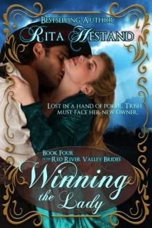 Winning the Lady (Book 4 of the Red River Valley Brides) Winning the Lady (Book 4 of the Red River Valley Brides)