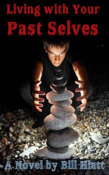 Living with Your Past Selves (Spell Weaver)