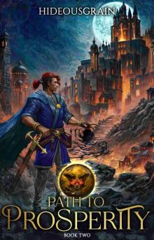 Path to Prosperity 2: A LitRPG Adventure